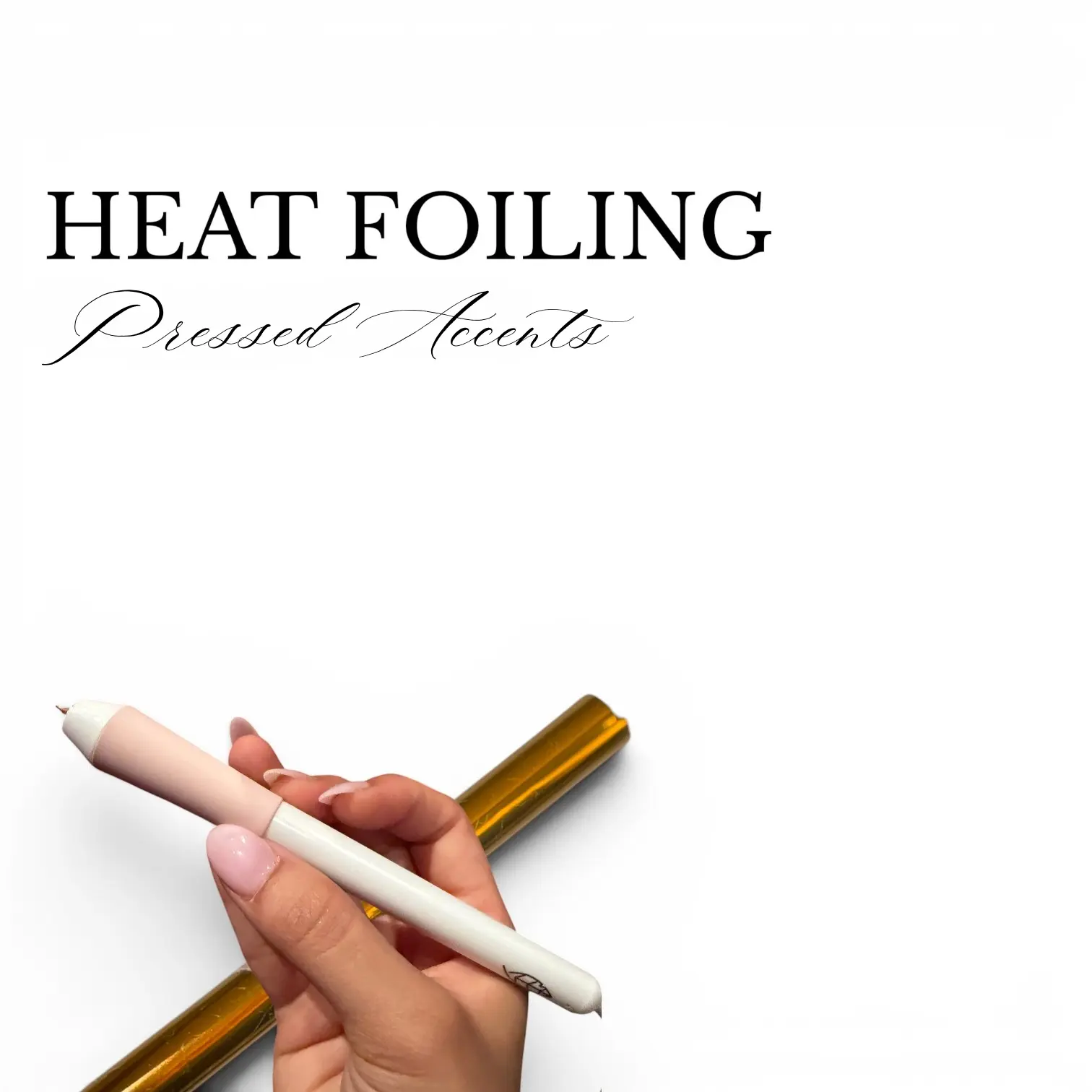 Heat foiling